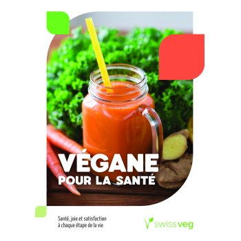 Brochure: Végane - Pour la Santé