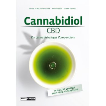 Cannabidiol (CBD): Ein cannabishaltiges Compendium