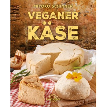 Kochbuch Veganer Käse Miyoko Schinner